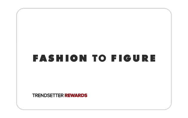 Fashion to Figure TRENDSETTER REWARDS card art
